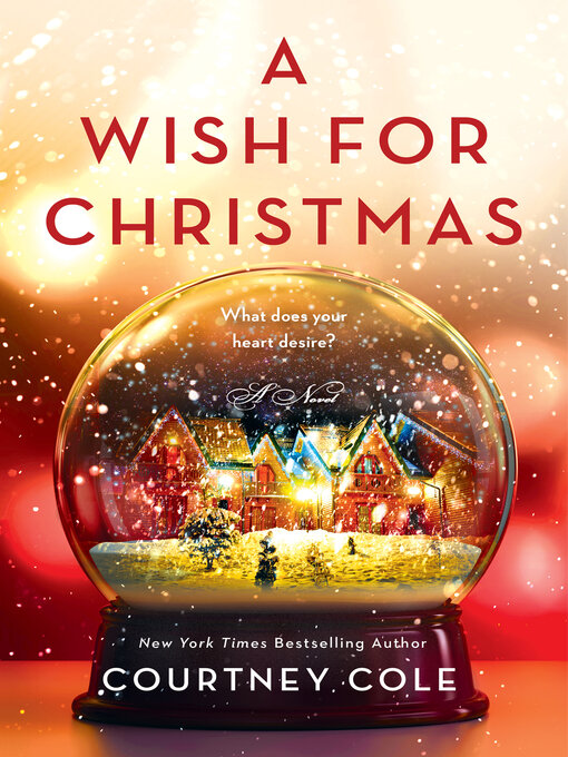 Title details for A Wish for Christmas by Courtney Cole - Available